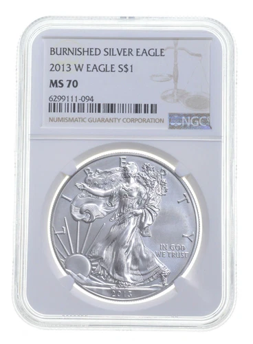 2013 W BURNISHED SILVER EAGLE NGC MS70 CLASSIC BROWN LABEL