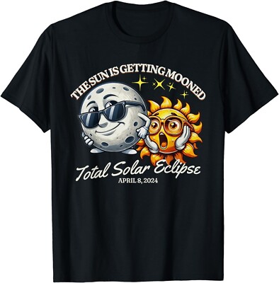 Funny Solar Eclipse April 2024 Sun is Getting Mooned. Gift Unisex T-Shirt