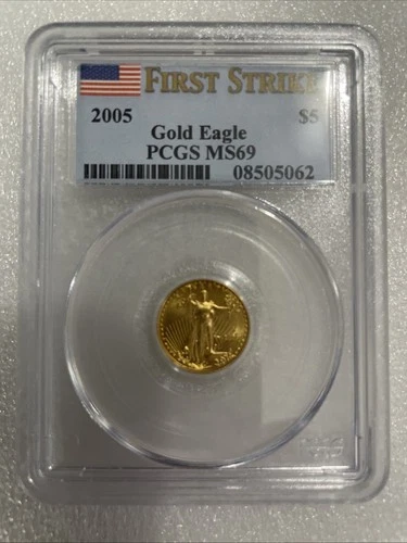 U.S. Mint Gold Eagle $5 2005 PCGS MS69 First Strike 1/10 oz Gold