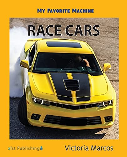 My Favorite Machine: Race Cars (My Favorite Machines). Marcos 9781532416385**