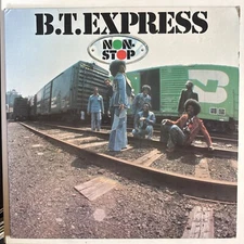 B.T. EXPRESS. NON-STOP! Gatefold First Issue- Nm