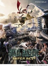 NEW Japanese Language Final Fantasy Super Best Piano Opera SHEET MUSIC Book