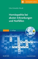 HomöOpathie Bei Akuten Erkrankungen Und NotfäLlen Erika Scheiwiller-Muralt