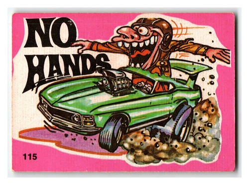 Odd Rods Series 2 NO HANDS Sticker Single #115 Hot Rod Car Cartoon Vintage