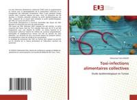 Mohamed Taha Khoufi | Toxi-Infections Alimentaires Collectives | Taschenbuch