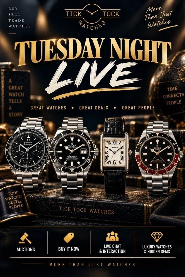 Tuesday Evening Watches - Auction Starts & Buy It Now!