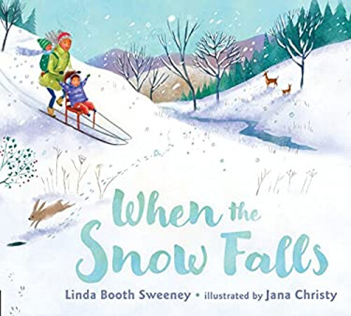 Discover Linda Booth Sweeney's When the Snow Falls Hardcover for a Magical Winter Tale