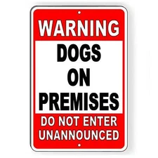 Warning Dogs On Premises Do Not Enter Unannounced Sign Decal  Beware Of Dog BD23