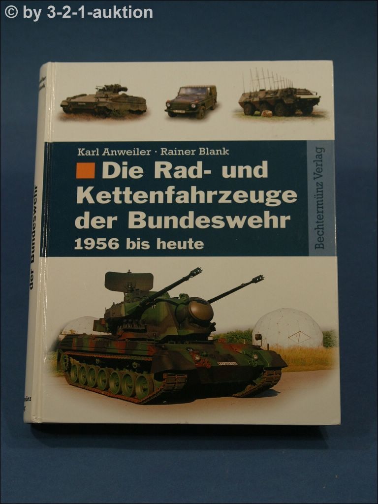 洋書 Rad- und Kettenfahrzeuge der Bundeswehr Rad- und Kettenfahrzeuge der Bundeswehr in den 90er Jahren