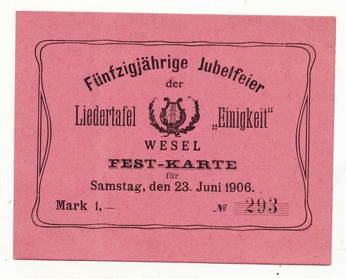Festkarte - 50 Jahre Liedertafel "Einigkeit" - Wesel 1906