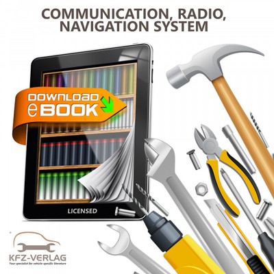 Audi A7 Sportback 4K (18>) communication radio navigation repair workshop pdf