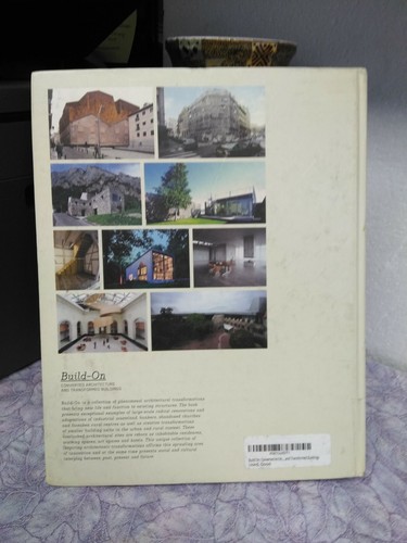 Build-on: Converted Architecture and Transformed B... by Robert Klanten Hardback - Picture 2 of 2
