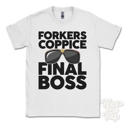 FORKERS COPPICE FINAL BOSS T-SHIRT lustiges Weihnachtsgeschenk East Dean Hampshire England