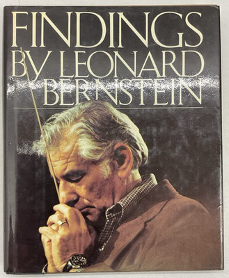 Findings by Leonard Bernstein (1982) | First Printing VTG Hardcover w/DJ
