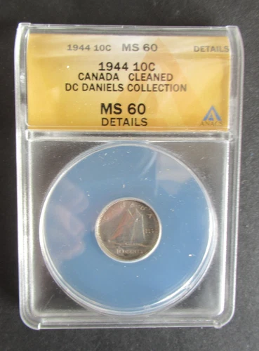1944 SILVER 10 CENTS ANACS GRADED MS60 CANADIAN DIME