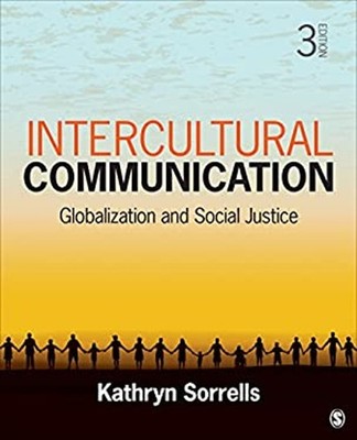 Intercultural Communication : Globalization and Social Justice Ka