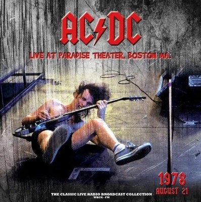 AC, DC - Live At Paradise Theater, Boston 1978