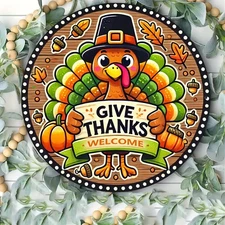 Thanksgiving Turkey Autumn Leaves Pumpkins Round Welcome Sign