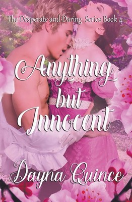 Dayna Quince | Anything but Innocent | Taschenbuch | Englisch (2016)