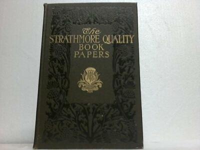 Papierfabrik Mittingeague Paper Company (Hrsg.): Strathmore Quality Deckle ...