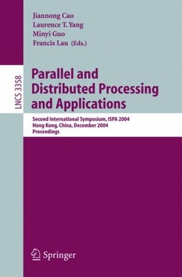 Cao - Parallel and Distributed Processing and Applications   Second In - X555z