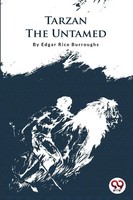 Tarzan The Untamed | Edgar Rice Burroughs | Taschenbuch | Englisch | 2022