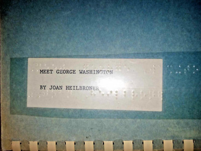 Meet George Washington (Blue) by Joan Heilbrone ~ In Braille for blind ...