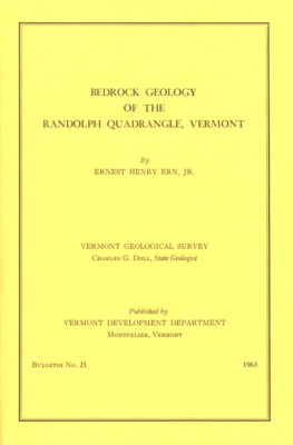 Bedrock Geology of the Randolph Quadrangle, Vermont by Ernest Henry Ern, Jr.