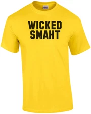 Wicked Smaht Shirt