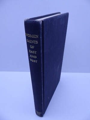 WOMEN SAINTS OF EAST AND WEST: SRI SARADA DEVI Vedanta Press Hardcover