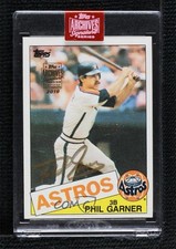 2019 Topps /98 Phil Garner (1985 Topps) #85T-206 Buyback Auto 0s5