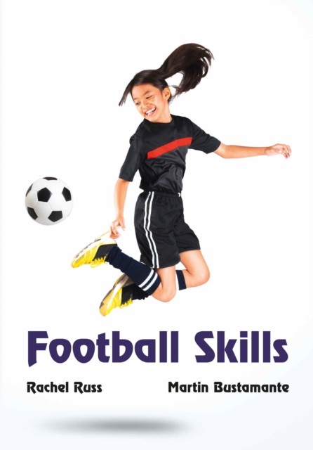 Football Skills by Rachel Russ (Paperback Book)