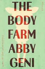 Body Farm, Hardcover by Geni, Abby, Brand New, Free shipping in the US