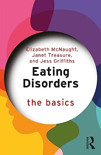 Eating Disorders: The Basics by Elizabeth McNaught 9781032379579 NEW - Image 4