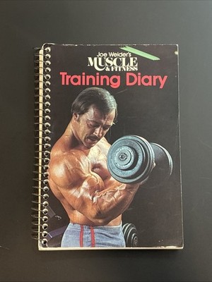 Joe Weider's Muscle & Fitness Training Diaries