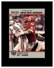 CURLEY CULP KANSAS CITY CHIEFS 1990 PRO SET SUPER BOWL SUPERMEN #82 MINT
