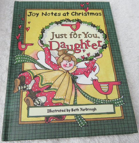 Joy Notes at Christmas - Just For You Daughter Hardcover – October 16, 2001