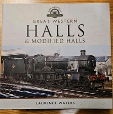 Great Western Halls & Modified Halls Book Published 2015. Laurence Waters