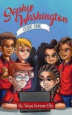 Sophie Washington: Code One - Paperback, by Ellis Tonya Duncan - Good