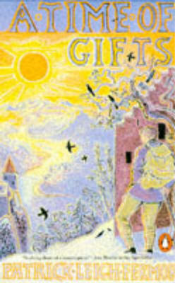 A Time of Gifts: On Foot to Constantinople - From the Hook of Holland to the Mid