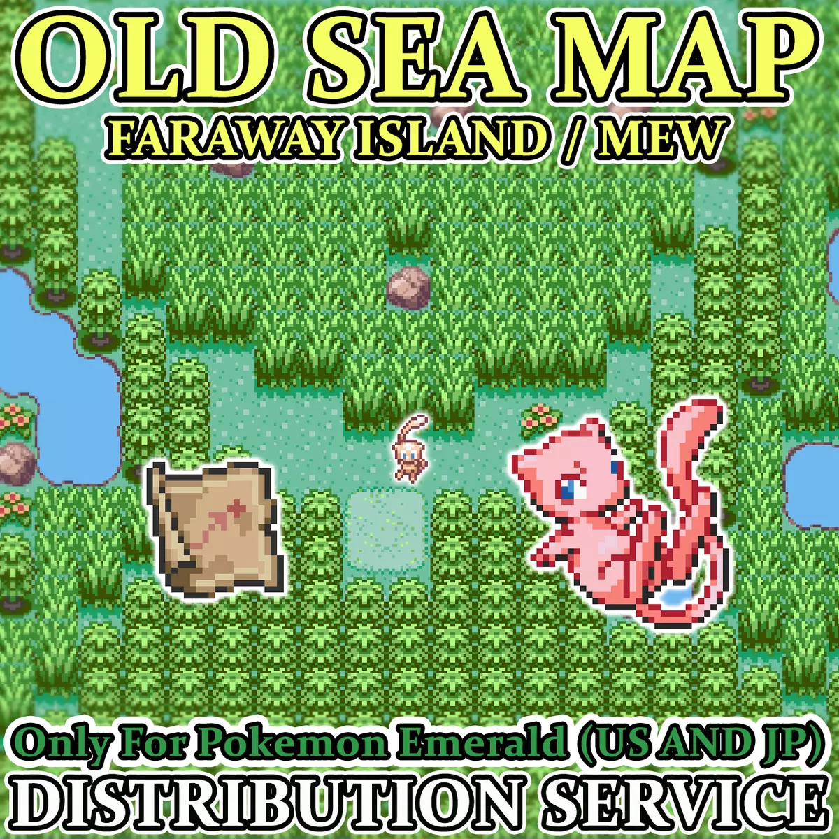 Pokemon Emerald Old Sea Map Faraway Island Mew Event Distribution Service