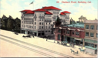 1900's Postcard Shattuck Hotel, Berkeley, Ca.Street View Horse, Wagons Stores