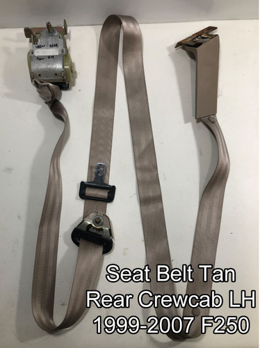 seat belt 1999 - 2007 FORD F250 F350 Super Duty Crew Cab Rear Driver Tan