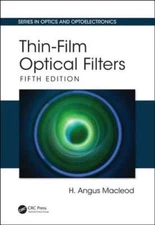 Thin-Film Optical Filters by H. Angus Macleod: New