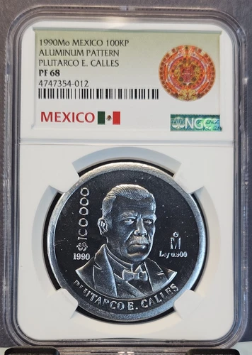 1990 MEXICO 100000 PESOS ALUMINUM PATTERN PLUTARCO E CALLES NGC PF 68 SCARCE