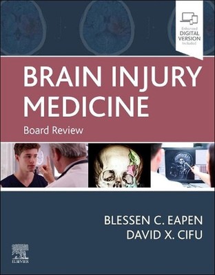 Brain Injury Medicine: Board Review by David X. Cifu (English) Paperback Book