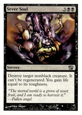 8th Edition #162 Sever Soul