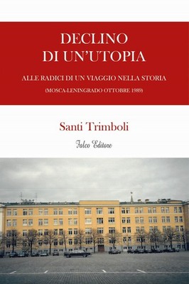 Heilige Bücher Trimboli - Niedergang einer Utopie. An den Wurzeln einer Reise in die Sto