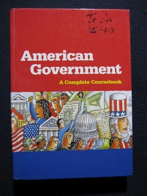 American Government Coursebook Grades 9 - 12 [Hardcover]