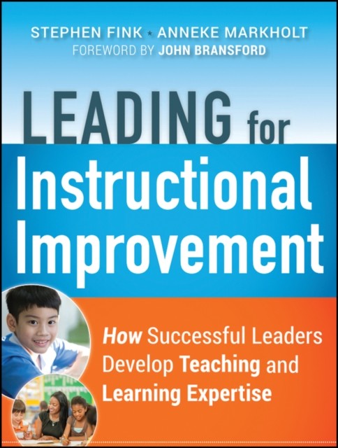 Leading for Instructional Improvement by Anneke Markholt PAPERBACK 9780470542750